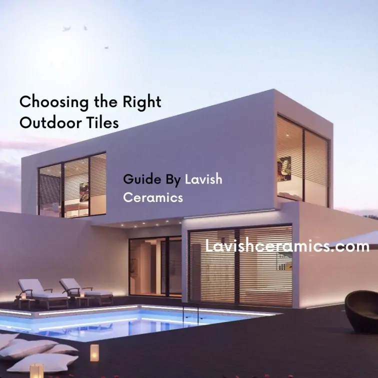 Outdoor tiles guide lavish